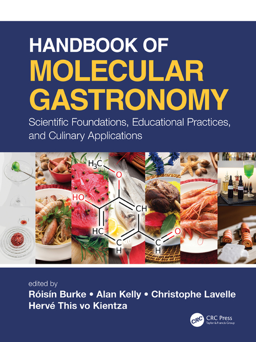 Title details for Handbook of Molecular Gastronomy by Christophe Lavelle - Available